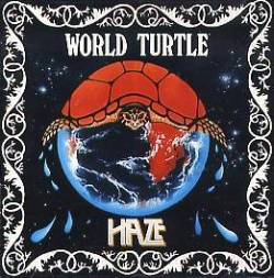 Haze (UK) : World Turtle
